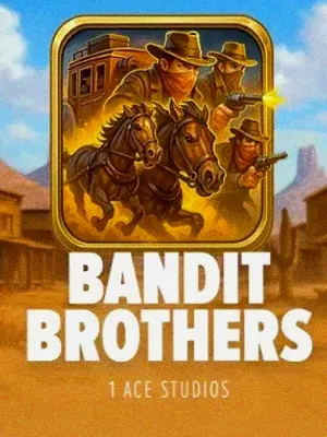 Bandit Brothers at FastPay